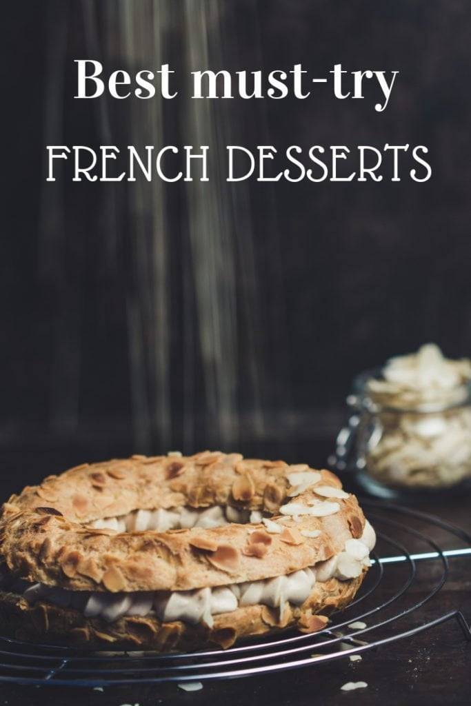 Best French desserts to try during your vacation in France