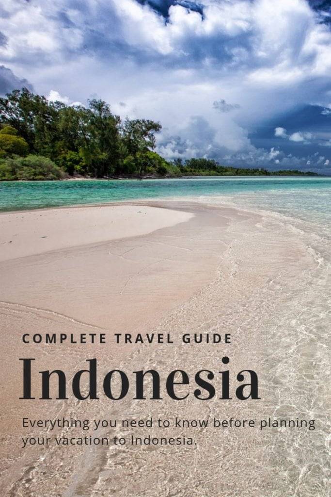 Indonesia Complete Travel Guide - Everything you need to plan your trip!