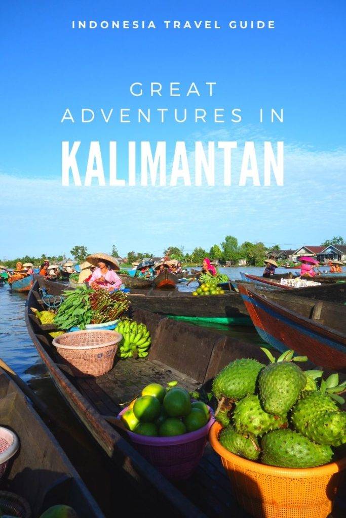 Best things to do in Kalimantan