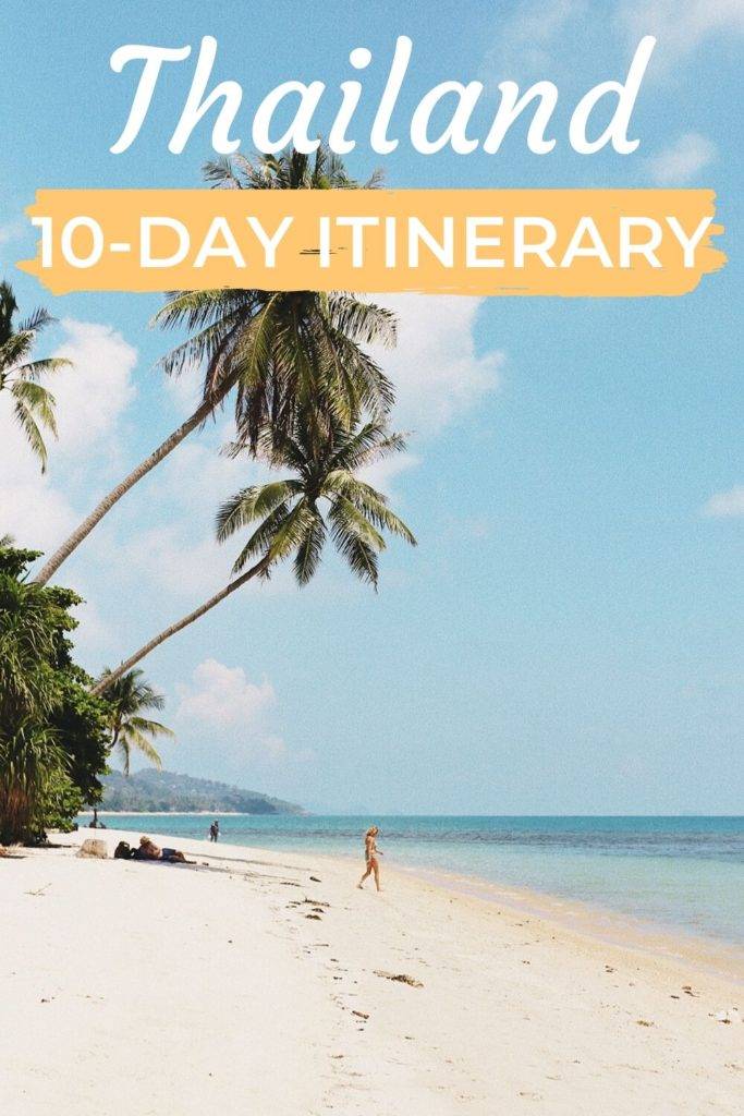 10-day itinerary in Thailand