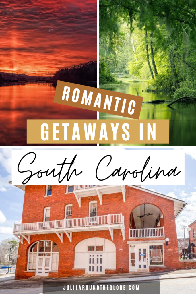 romantic getaways in South Carolina