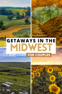 20 Romantic Getaways And Vacation Spots In The Midwest For Couples