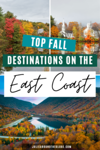 15 Best East Coast Fall Vacation Spots and Getaways