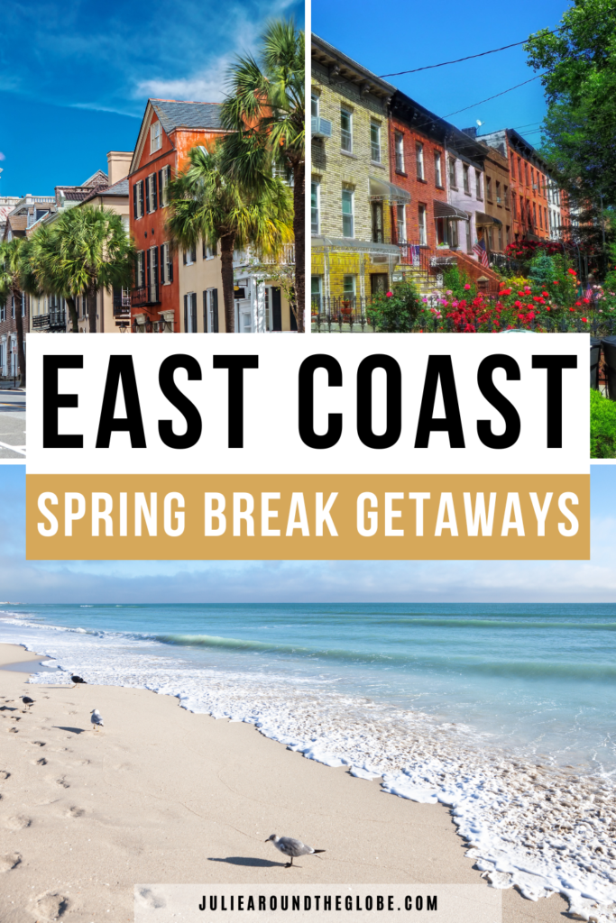 20 Best Spring Break Destinations on the East Coast for 2024