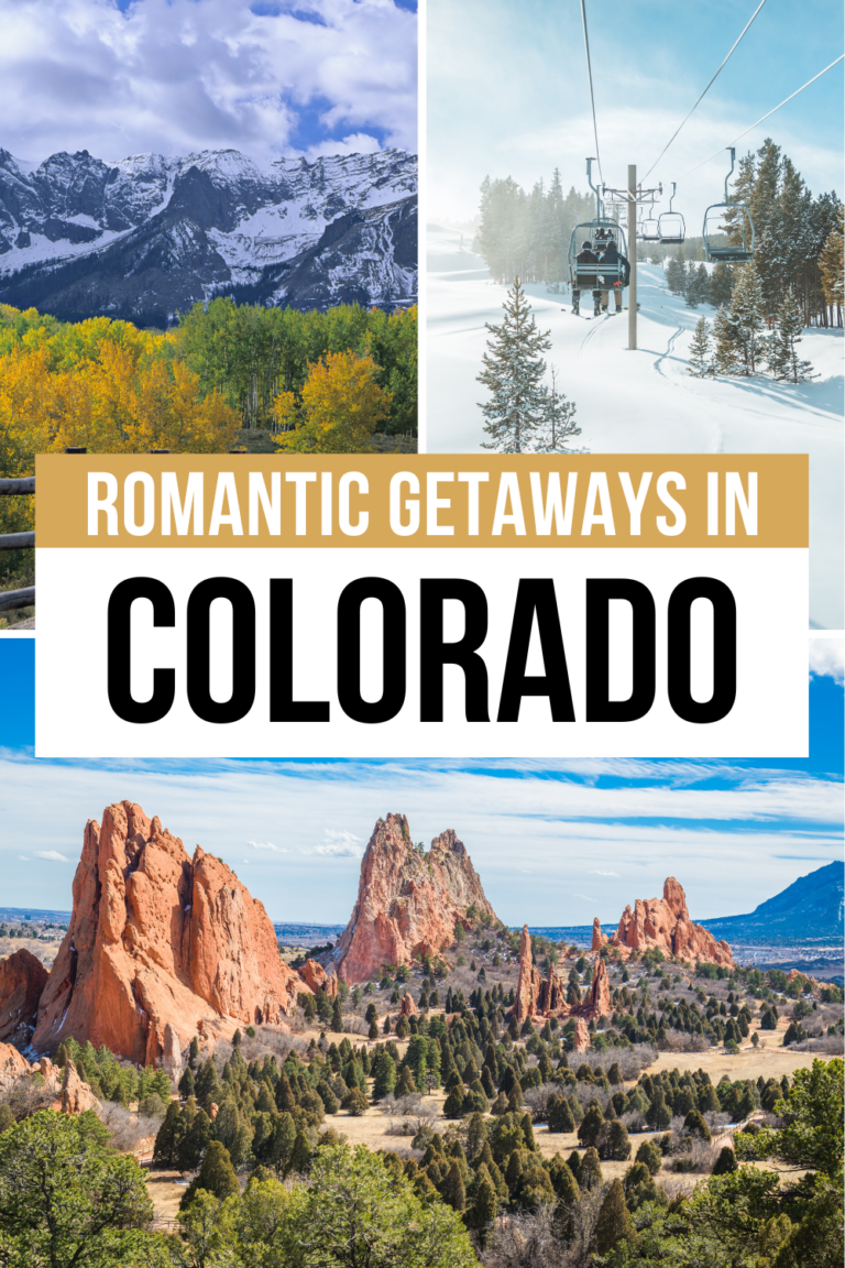 15 Top Affordable Romantic Getaways in Colorado