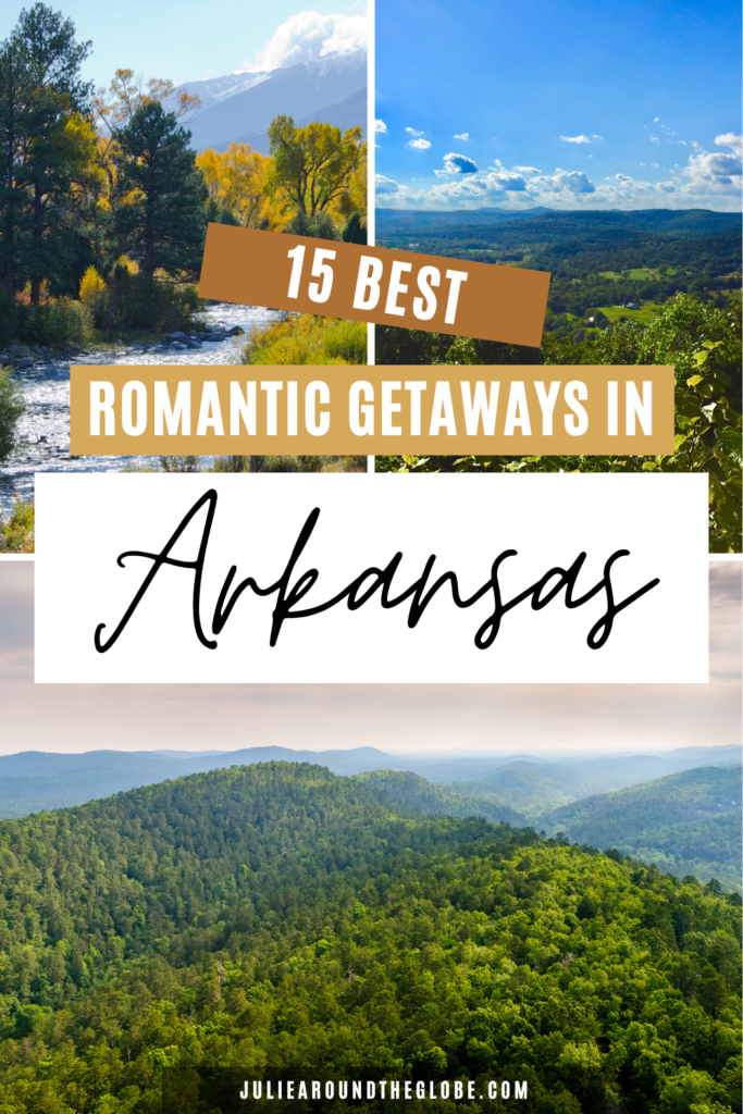 cheap romantic getaways in Arkansas