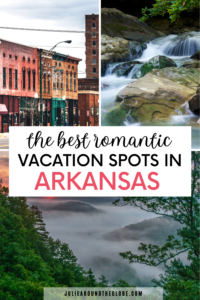 15 Cheap Romantic Getaways In Arkansas For Couples On A Budget