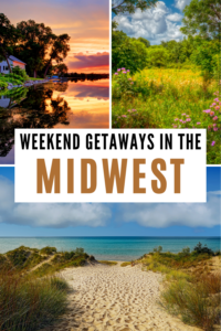 Cheap Weekend Getaways In The Midwest