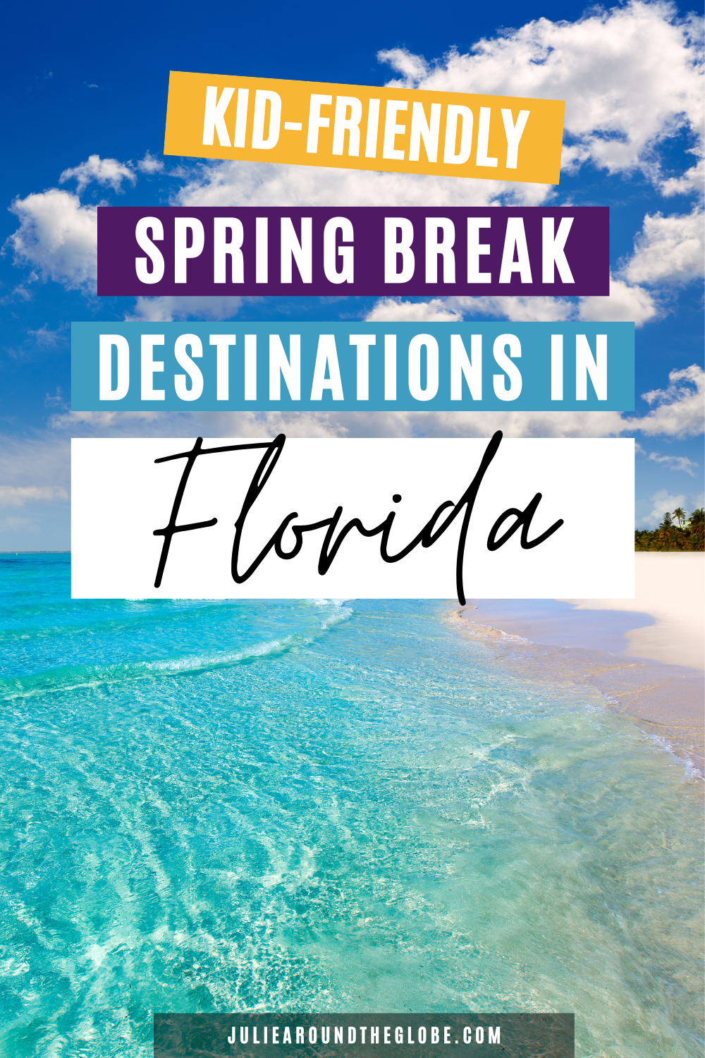 15 Best Family-Friendly Spring Break Destinations in Florida
