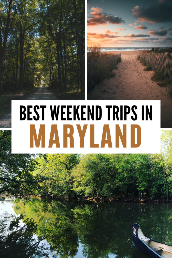 Cheap Weekend Getaways in Maryland