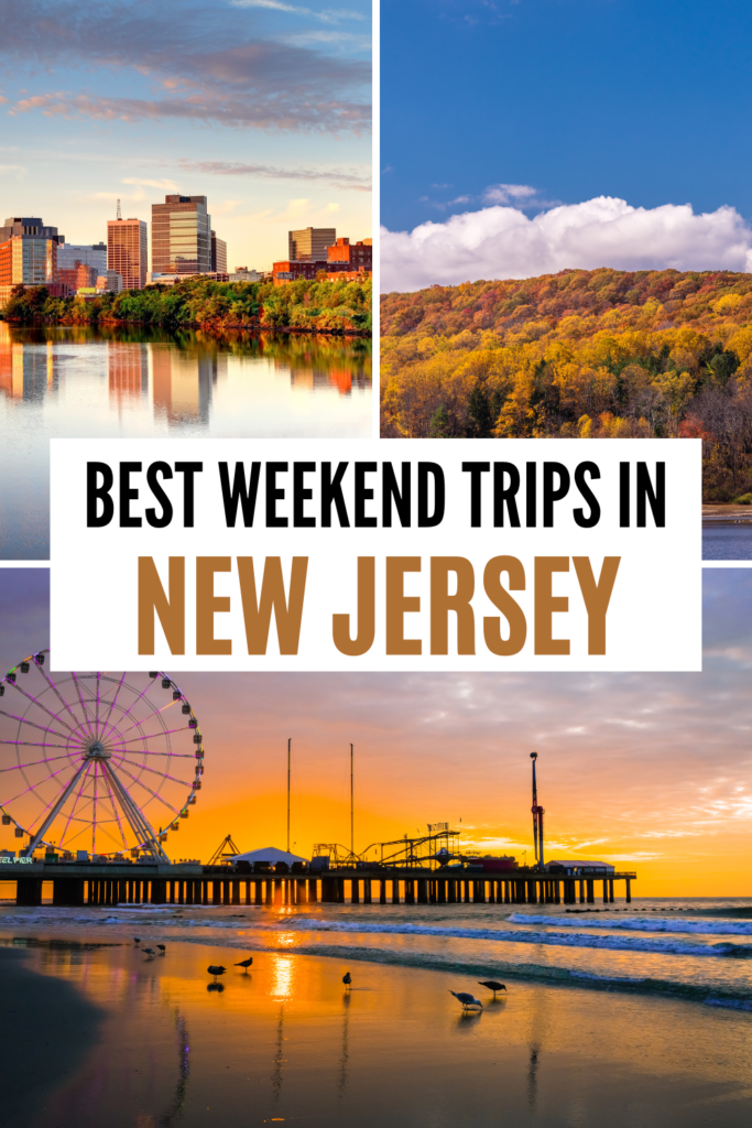Weekend Getaways in New Jersey on a budget