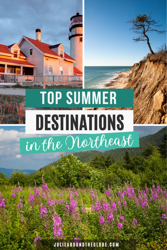 Best US Northeast Summer Vacation Spots