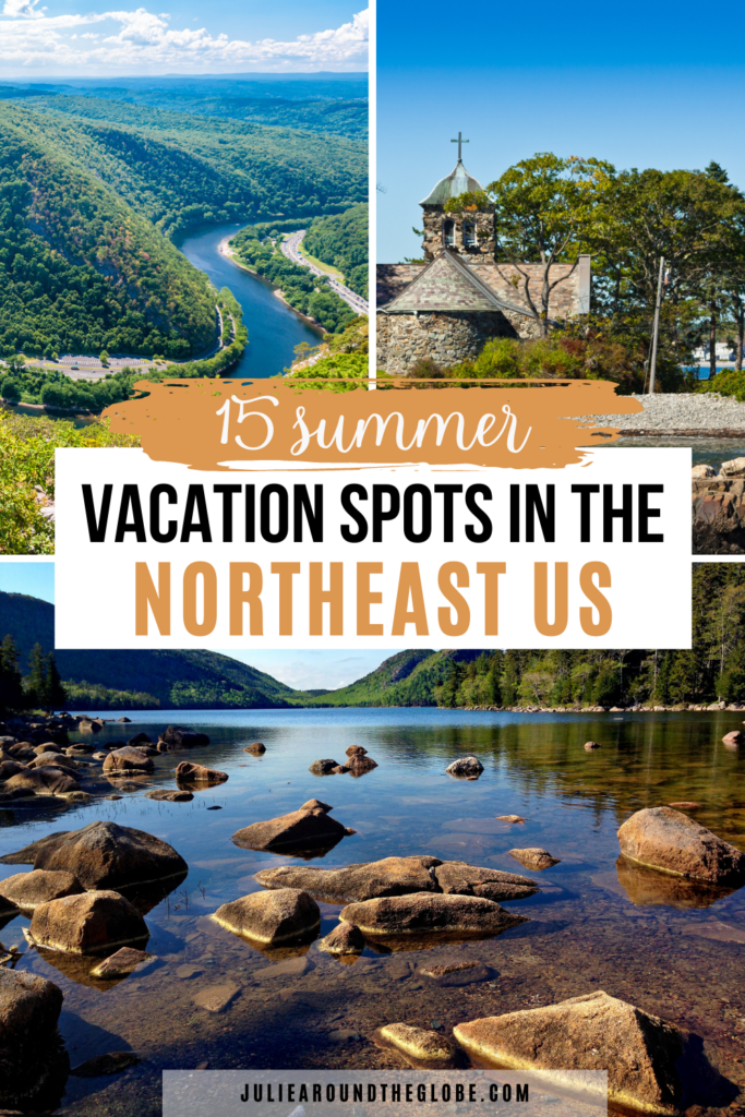 Best US Northeast Summer Vacation Spots