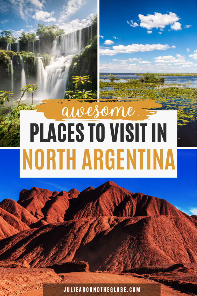Best Places to Visit in Northern Argentina