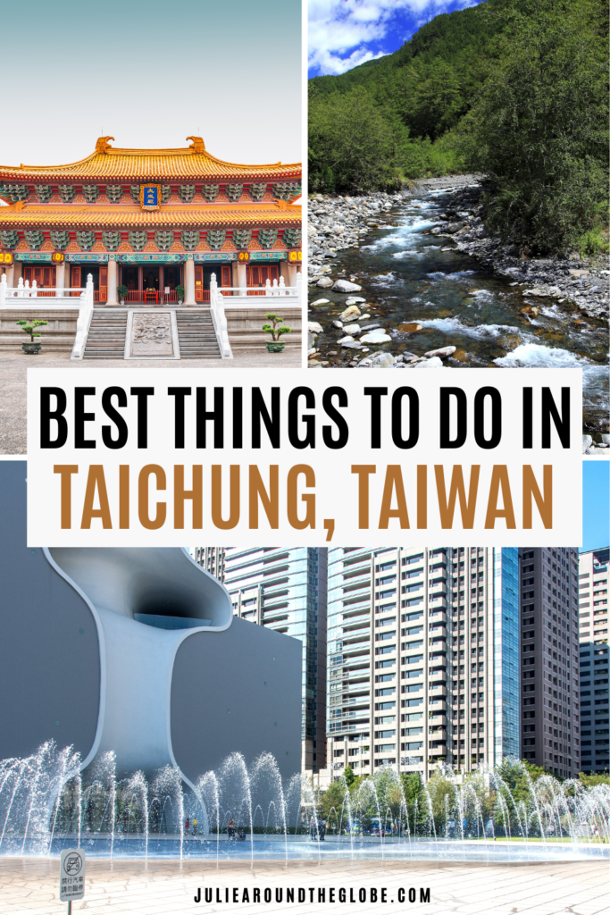 Best things to do in Taichung Taiwan