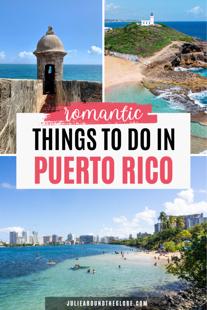 Romantic Things to Do in Puerto Rico for Couples