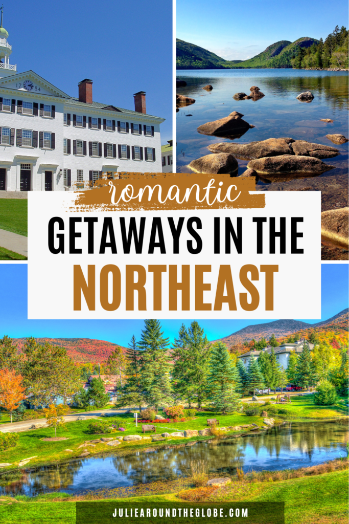 Best Romantic Getaways in the Northeast