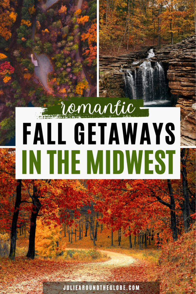 Romantic Fall Getaways in the Midwest