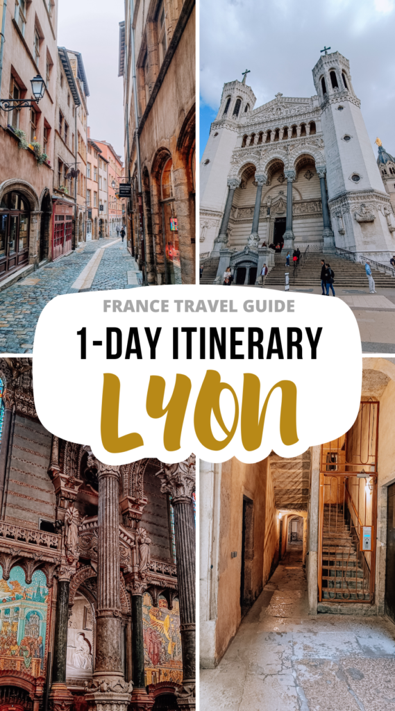 1-Day Lyon Itinerary