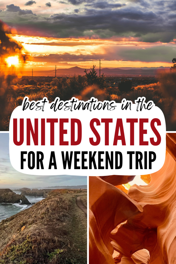 Weekend trips in the US