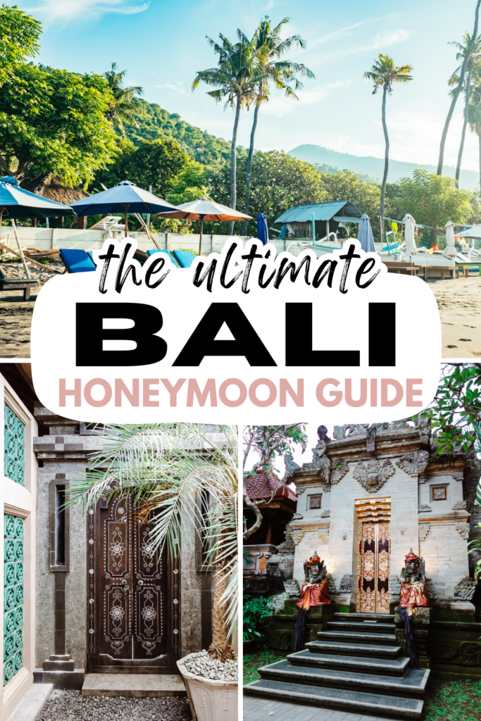 Bali Honeymoon guide