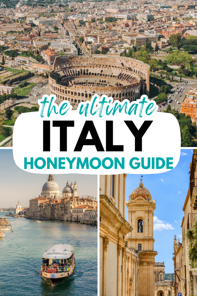 Italy Honeymoon guide