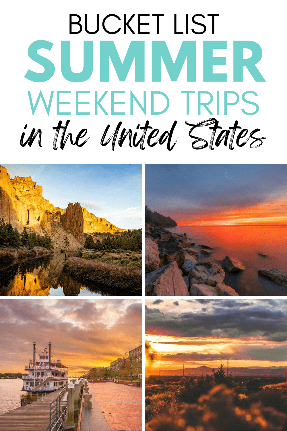 15 Best Summer Weekend Getaways in the U.S.
