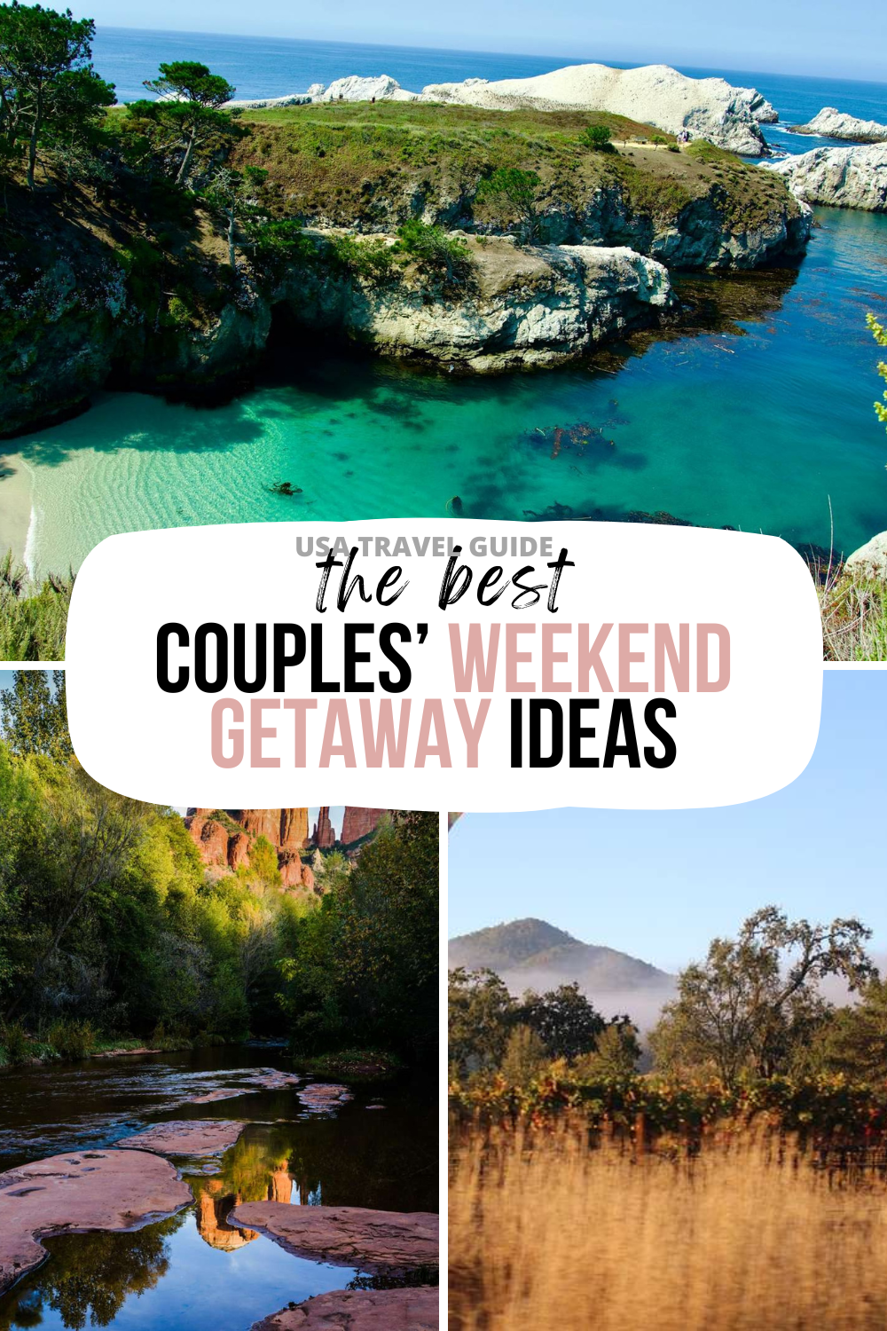 10 Perfect Couples’ Weekend Getaway Ideas in the US