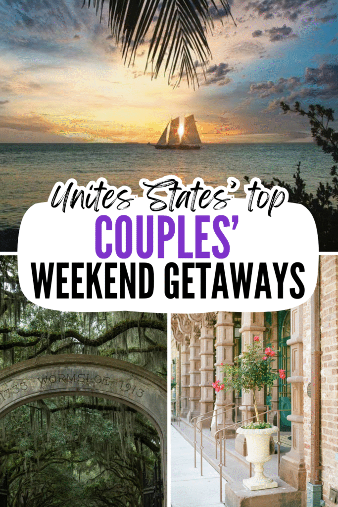 Couples' weekend getaway ideas