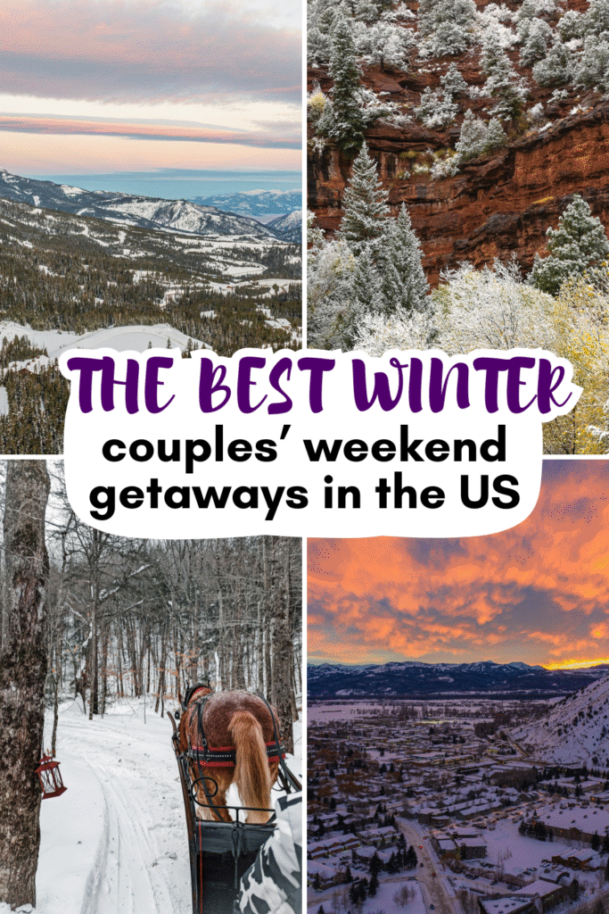 Romantic Winter Getaways in the US