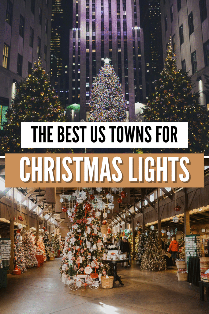 Best US Cities for Christmas Lights & Decorations