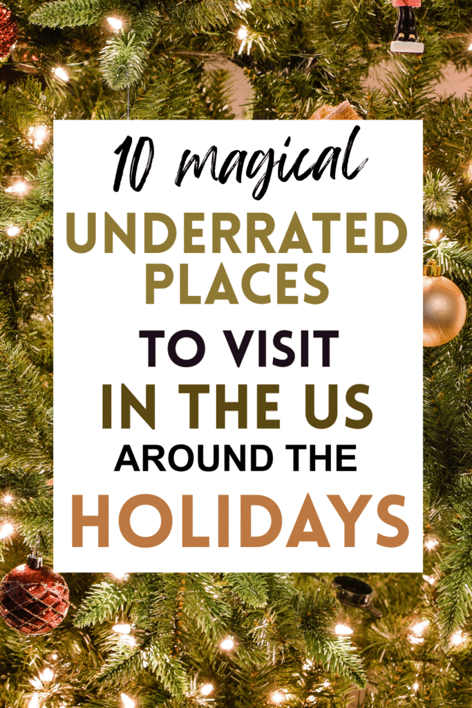 Underrated US Christmas Getaways