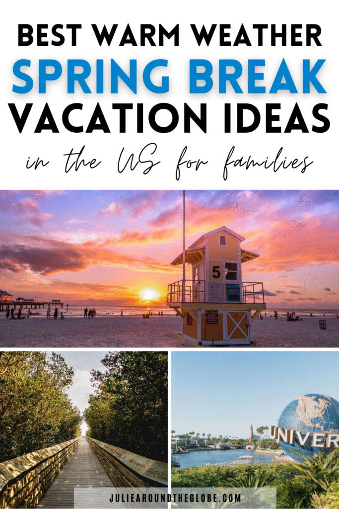 Warm Weather Spring Break Destinations in the US for Families