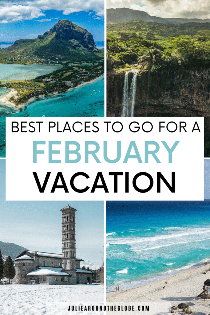 Where to Travel in February