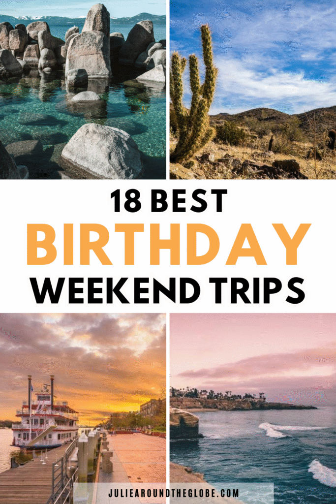 Birthday Getaways in the US