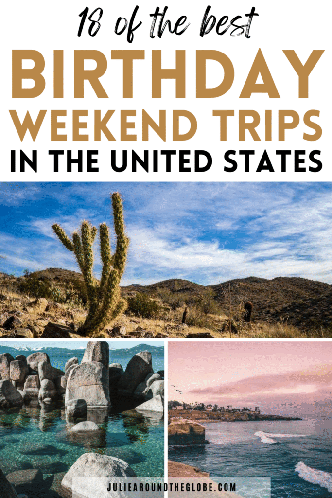 Birthday Getaways in the US