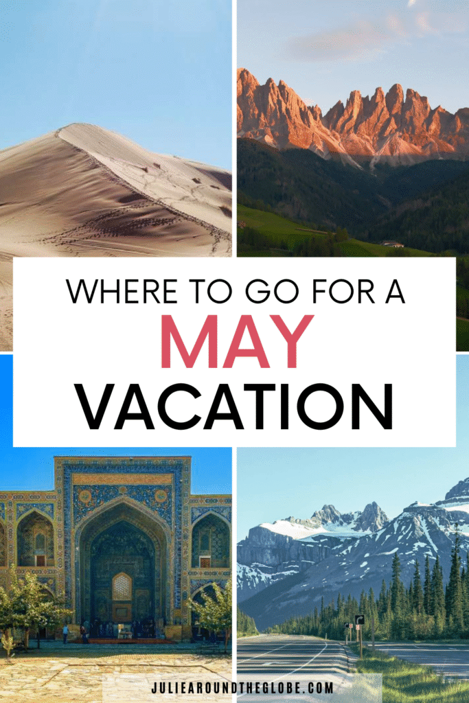 Where to Travel in May